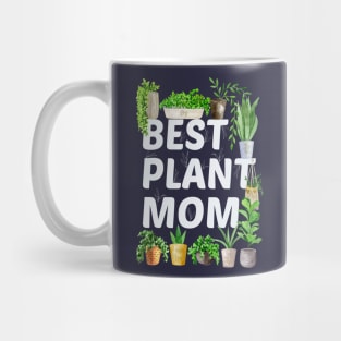 Best Plant Mom Mug